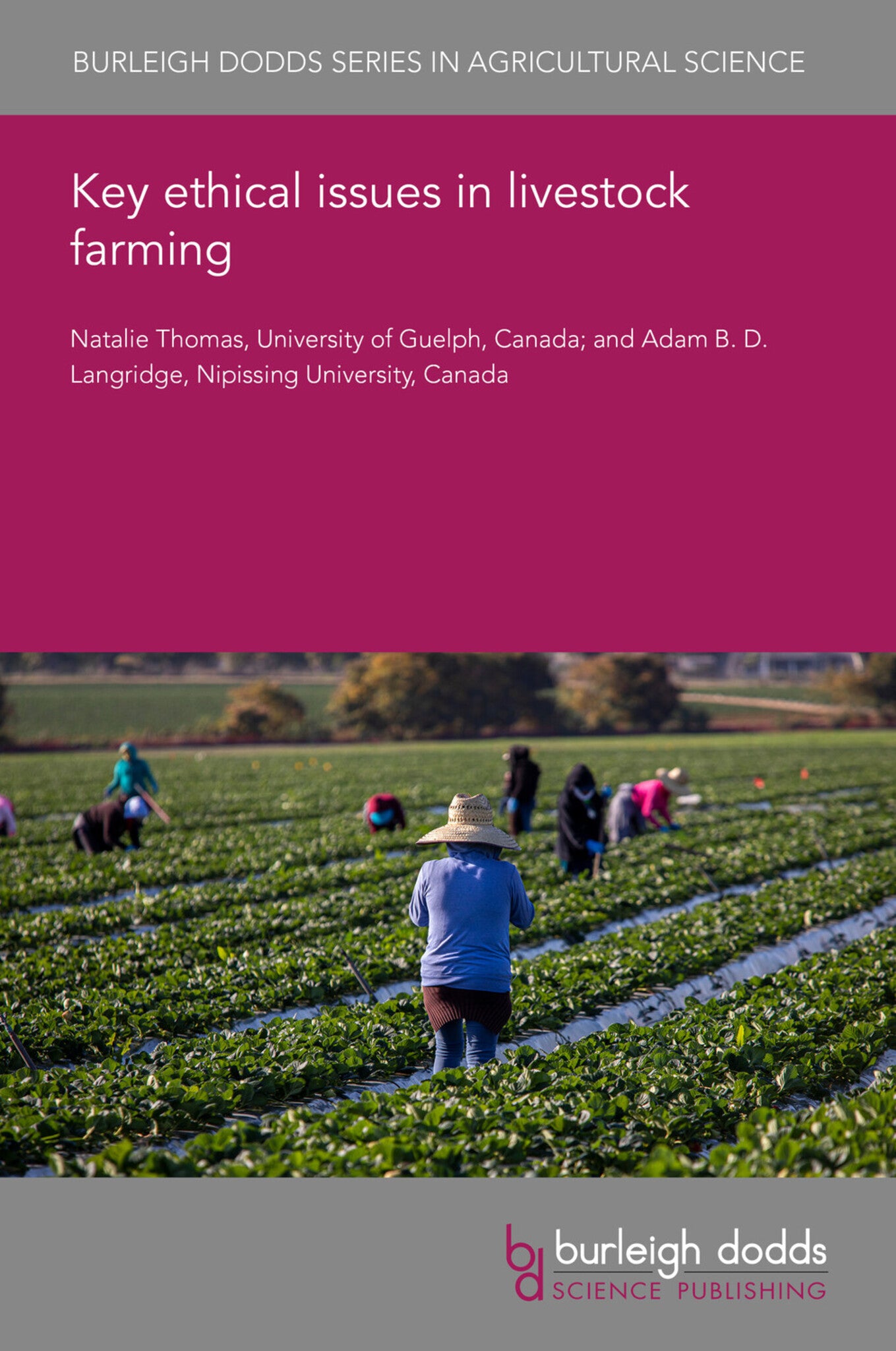 Key ethical issues in livestock farming